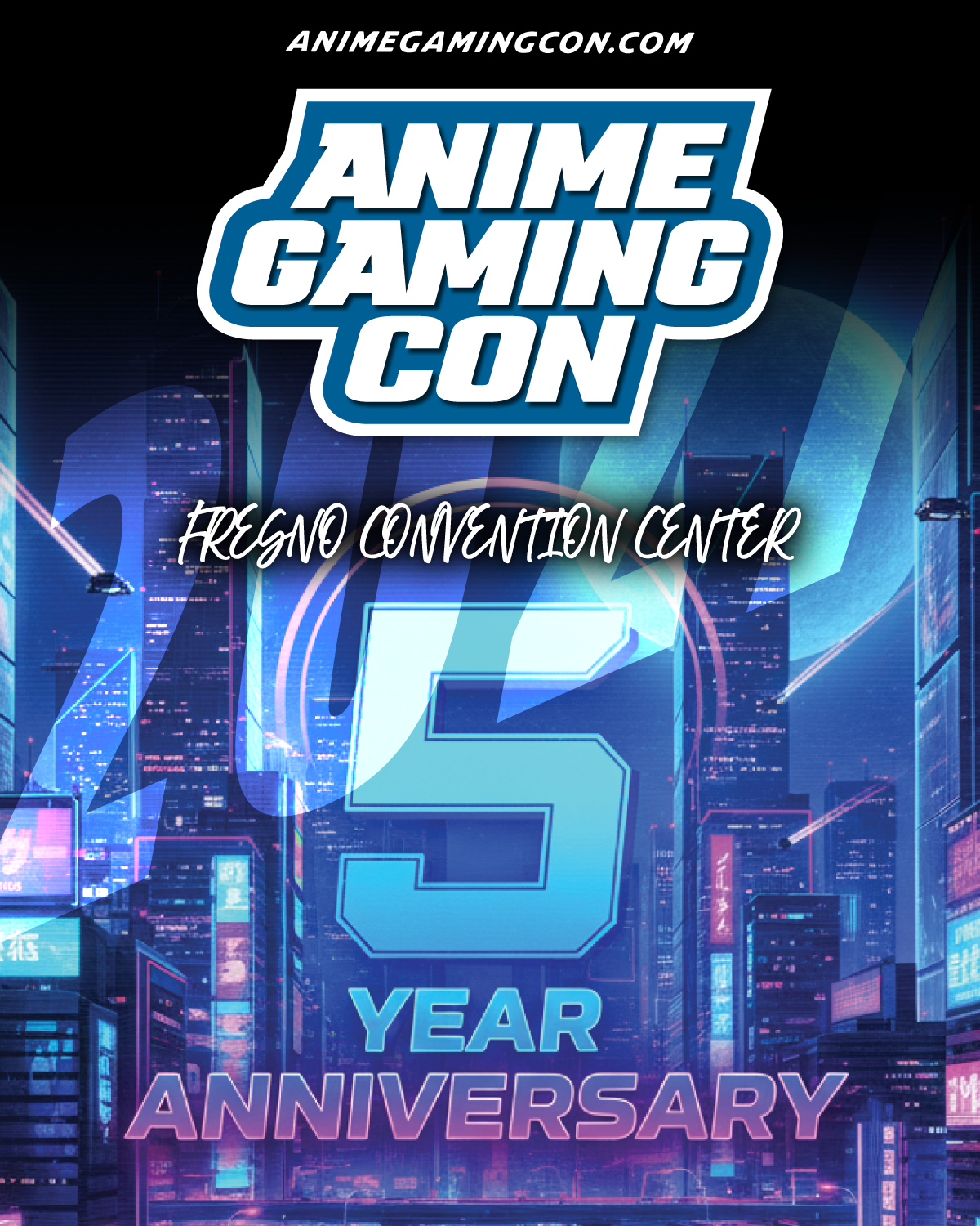 Anime Gaming Con 2027 5Th Year Anniversary, Anime, Gaming, Cosplay, TCG, Fresno, California